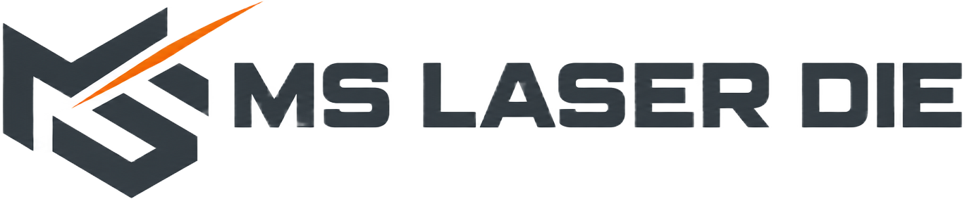 MS Laser Die
